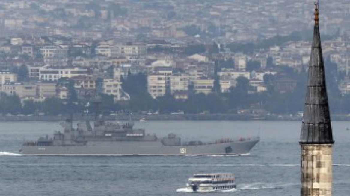 Ρωσία: Η Τουρκία δεν έχει νομικό δικαίωμα να κλείσει τα στενά του Βοσπόρου στα πλοία μας